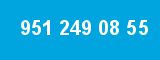 951 249 08 55 951 249 08 55